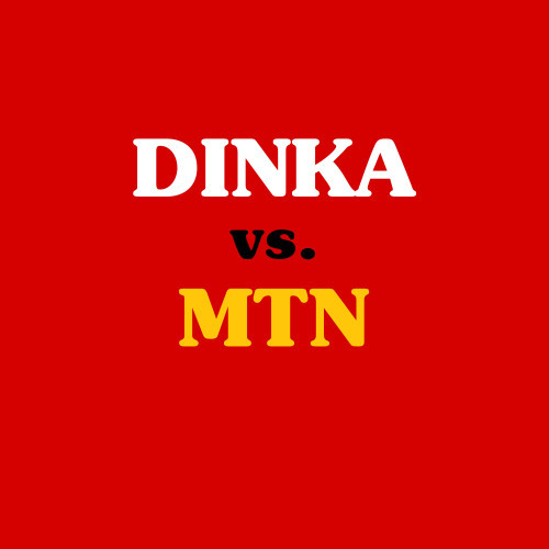 Dinka People Vs MTN