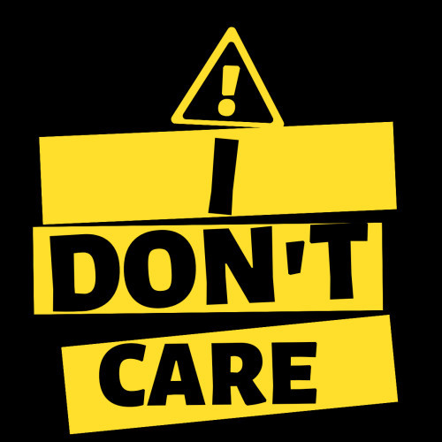 I Don't Care